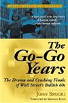 The Go-Go Years The Drama and Crashing Finale of Wall Street's Bullish 60s,0471357545,9780471357544