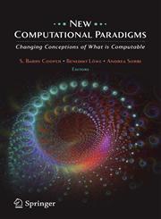 New Computational Paradigms Changing Conceptions of What is Computable,0387360336,9780387360331