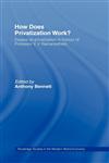 How Does Privatization Work?,0415170230,9780415170239