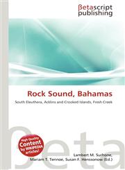 Rock Sound, Bahamas,6136253577,9786136253572
