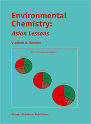 Environmental Chemistry Asian Lessons,1402010036,9781402010033