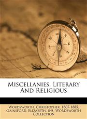 Miscellanies, literary and religious,1172533202,9781172533206