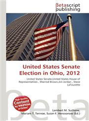 United States Senate Election in Ohio, 2012,6136244128,9786136244129