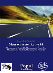 Massachusetts Route 14,613896201X,9786138962014