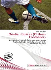 Cristian Suárez (Chilean Footballer),6136918935,9786136918938