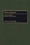 Whose America? The War of 1898 and the Battles to Define the Nation,0275967948,9780275967949