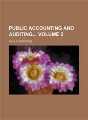 Public accounting and auditing Volume 2,1130881849,9781130881844