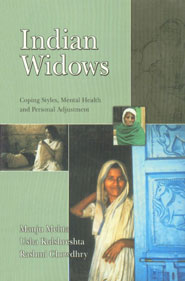 Indian Widows Coping Styles, Mental Health and Personal Adjustment 1st Published,8171324509,9788171324507