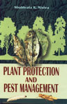 Plant Protection and Pest Management 1st Edition,8183560423,9788183560429