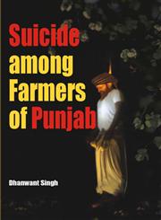 Suicide Among Farmers of Punjab,9382246088,9789382246084