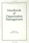 Handbook of Organization Management,0824718135,9780824718138