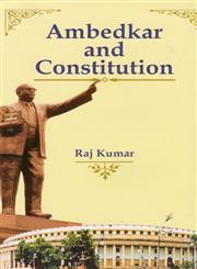 Ambedkar and Constitution,8131102939,9788131102930