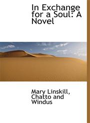 In Exchange for a Soul A Novel,1140416499,9781140416494