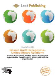 Bosnia And Herzegovina-United States Relations,6200138125,9786200138125