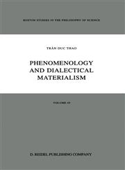 Phenomenology and Dialectical Materialism,9027707375,9789027707376