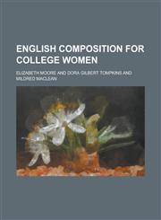 English Composition for College Women,1234100304,9781234100308
