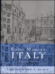Early Modern Italy: A Social History (Social History of Europe (Routledge (Firm)).),0415214343,9780415214346