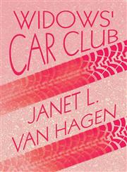 Widows' Car Club,1615829660,9781615829668