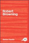 Robert Browning,041522232X,9780415222327
