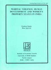 Marital Violence, Human Development and Women's Property Status in India