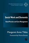 Social Work and Dementia Good Practice and Care Management,1853029041,9781853029042