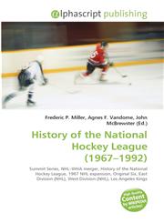 History of the National Hockey League (1967-1992),6130029470,9786130029470