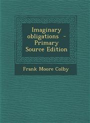 Imaginary Obligations - Primary Source Edition,1293882542,9781293882542