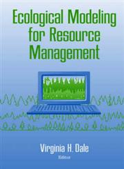 Ecological Modeling for Resource Management,0387954937,9780387954936