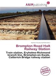 Brompton Road Halt Railway Station,6137041158,9786137041154