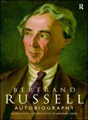 The Autobiography of Bertrand Russell,041522862X,9780415228626