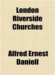 London Riverside Churches,1154773434,9781154773439