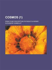 Cosmos; Essai D'Une Description Physique Du Monde (1 ),1153436434,9781153436434
