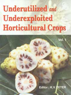 Underutilized and Underexploited Horticultural Crops Vol. 1,818942260X,9788189422608