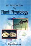 An Introduction to Plant Physiology 1st Edition,8180300552,9788180300554