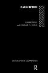 Kashmiri: A Cognitive-Descriptive Grammar (Descriptive Grammars),0415058686,9780415058681