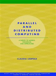 Parallel and Distributed Computing A Survey of Models, Paradigms and Approaches 1st Edition,0471358312,9780471358312