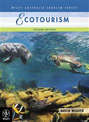 Ecotourism (Wiley Australia Tourism),0470813040,9780470813041