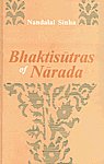 Bhaktisutras of Narada 2nd Revised Edition,8121508266,9788121508261