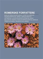 Romerske forfattere Marcus Fabius Quintilianus, Lucretius, Marcus Valerius Martialis, Vergil, Gnaeus Naevius, Lactantius,1232797766,9781232797760