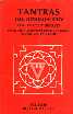 Tantras Their Philosophy and Occult Secrets : With Critical Introduction and Index Revised and Enlarged