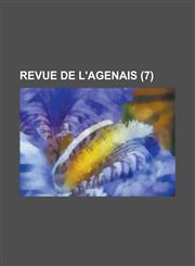 Revue de L'Agenais (7 ),1234528746,9781234528744