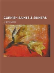 Cornish Saints & Sinners,1230427910,9781230427911