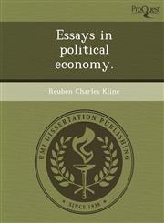 Essays in political economy.,1244570532,9781244570535