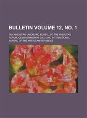 Bulletin Volume 12, no. 1,123697557X,9781236975577