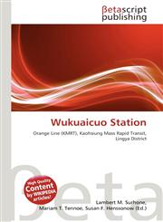 Wukuaicuo Station,6134838969,9786134838962