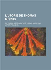 L'Utopie de Thomas Morus,1232051527,9781232051527
