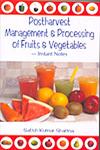 Postharvest Management & Processing of Fruits & Vegetables Instant Notes,9380235208,9789380235202