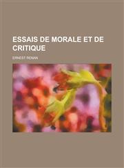 Essais de Morale Et de Critique,1234497573,9781234497576