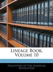 Lineage Book, Volume 10,1144639697,9781144639691