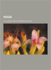 Hogs,1230451218,9781230451213